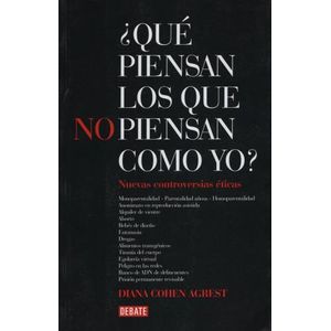 QUE PIENSAN LOS QUE NO PIENSAN COMO YO 2