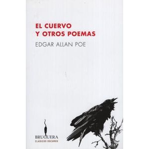 EL CUERVO Y OTROS POEMAS