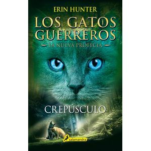CREPUSCULO - LOS GATOS GUERREROS - LA NUEVA PROFECIA 5