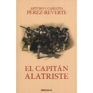 EL CAPITAN ALATRISTE - LAS AVENTURAS DEL CAPITAN ALATRISTE I