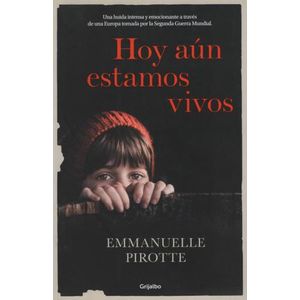 HOY AÚN ESTAMOS VIVOS