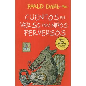 CUENTOS EN VERSO PARA NIÑOS PERVERSOS