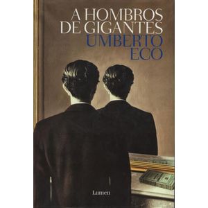 A HOMBROS DE GIGANTES