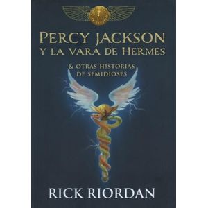 PERCY JACKSON Y LA VARA DE HERMES