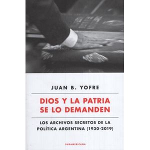 DIOS Y LA PATRIA SE LO DEMANDEN