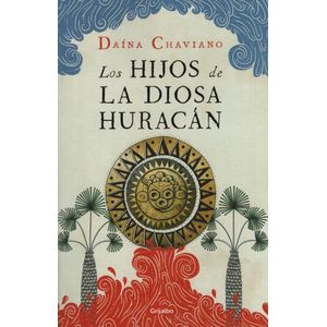 LOS HIJOS DE LA DIOSA HURACAN