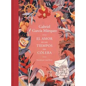 EL AMOR EN TIEMPOS DE CÓLERA - ILUSTRADO