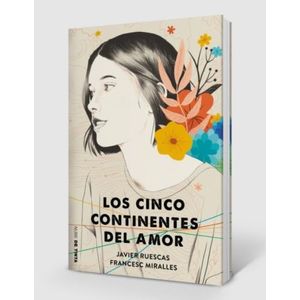 LIBRO LOS CINCO CONTINENTES DEL AMOR - RUESCAS / MIRALLES