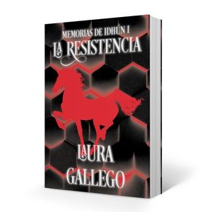LA RESISTENCIA - MEMORIAS DE IDHUN 1