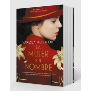 LIBRO LA MUJER SIN NOMBRE - VANESA MONTFORT