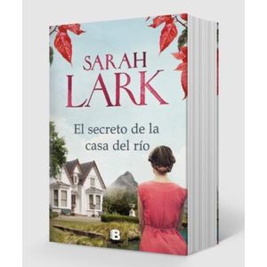 EL SECRETO DE LA CASA DEL RIO - SARAH LARK