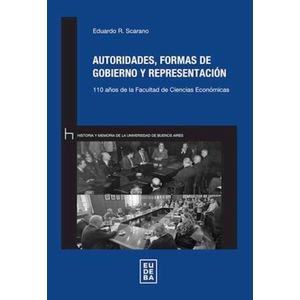 AUTORIDADES, FORMAS DE GOBIERNO Y REPRESENTACION