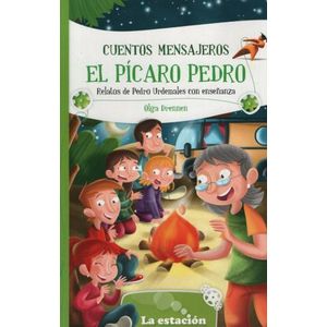 CUENTOS MENSAJEROS CON EL PICARO PEDRO