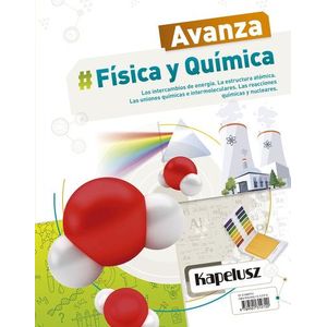 FISICA Y QUIMICA - AVANZA LOS INTERCAMBIOS DE ENERGIA. LA ES