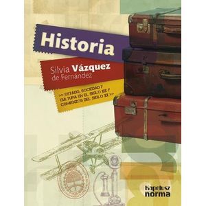 HISTORIA ESTADO, SOCIEDAD Y CULTURA EN EL SIGLO XIX Y COMIEN