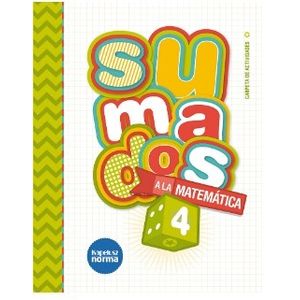 SUMADOS A LA MATEMATICA 4 - CARPETA DE ACTIVIDADES
