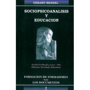 SOCIOPSICOANALISIS Y EDUCACION (2DA.EDICION) (TOMO 2)