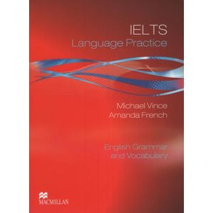 IELTS LANGUAGE PRACTICE WITH KEY - ENGLISH GRAMMAR AND VOCAB