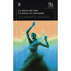 LA DAMA DEL ALBA/ LA BARCA SIN PESCADOR (ED.70 ANIVERSARIO)