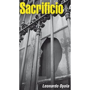 LIBRO SACRIFICIO - LEONARDO OYOLA