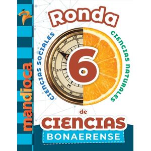 LIBRO RONDA DE CIENCIAS 6 BONAERENSE - ESTACION MANDIOCA