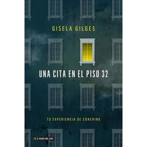UNA CITA EN EL PISO 32 - GISELA GILGES