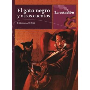 EL GATO NEGRO Y OTROS CUENTOS - LA ESTACION