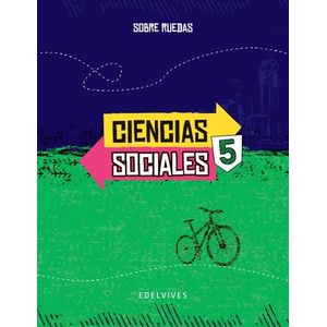 CIENCIAS SOCIALES 5 NACION SERIE SOBRE RUEDAS