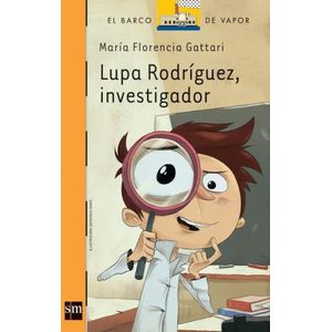 LUPA RODRIGUEZ, INVESTIGADOR - SERIE NARANJA