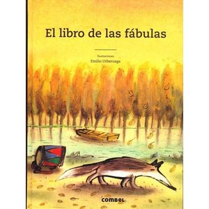 EL LIBRO DE LAS FABULAS - EMILIO URBERUAGA