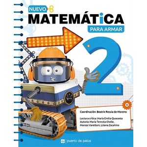 NUEVO MATEMATICA PARA ARMAR  2 - PUERTO DE PALOS