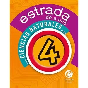 CIENCIAS NATURALES 4 - ESTRADA DE A UNO