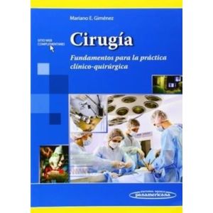 CIRUGIA - FUNDAMENTOS PARA LA PRACTICA CLINICO-QUIRURGICA