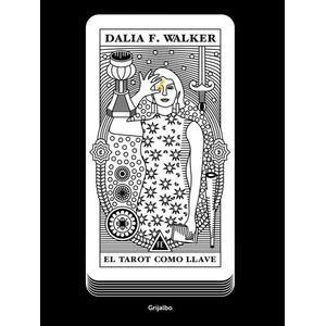 EL TAROT COMO LLAVE - DALIA  WALKER