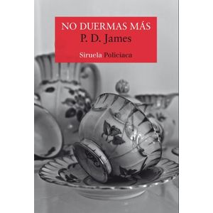 NO DUERMAS MAS - P. D. JAMES