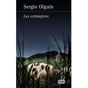 LIBRO LAS EXTRANJERAS - SERGIO OLGUIN
