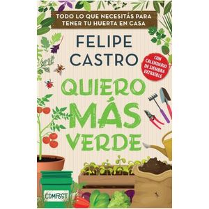 QUIERO MAS VERDE - FELIPE CASTRO