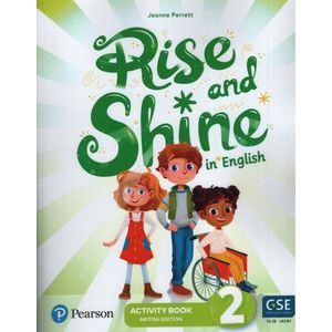 RISE AND SHINE IN ENGLISH 2 - WORKBOOK