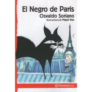 EL NEGRO DE PARIS - PLANETA LECTOR ROJO