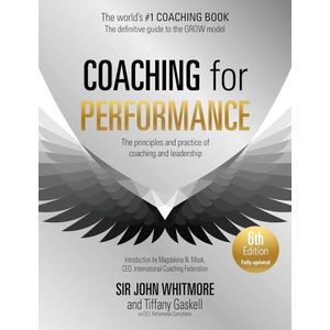 COACHING FOR PERFORMANCE 6/ED - JOHN WHITMORE