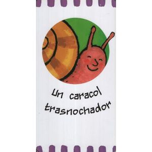 UN CARACOL TRASNOCHADOR (DESPLEGABLE)