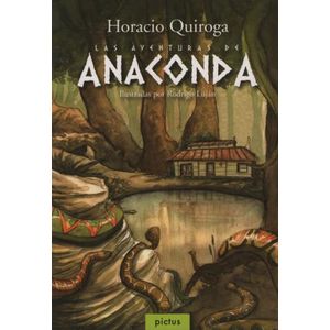 LAS AVENTURAS DE ANACONDA (ILUSTRADO) - LECTOSFERA