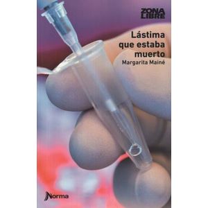 LASTIMA QUE ESTABA MUERTO (NUEVA ED.) ZONA LIBRE