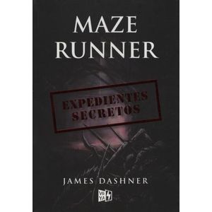 EXPEDIENTES SECRETOS - MAZE RUNNER