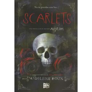 SCARLETS - ASYLUM 1.5