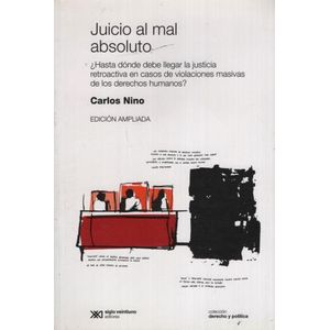 JUICIO AL MAL ABSOLUTO
