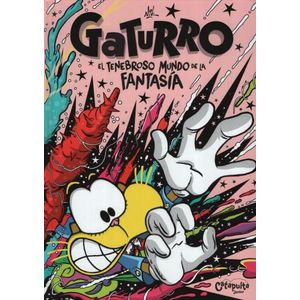 GATURRO - EL TENEBROSO MUNDO DE LA FANTASIA