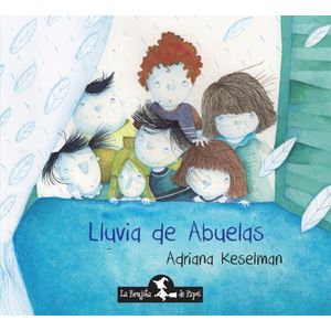 LLUVIA DE ABUELAS