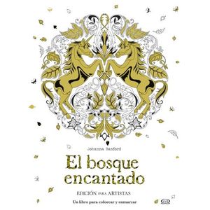 EL BOSQUE ENCANTADO - EDICION PARA ARTISTAS