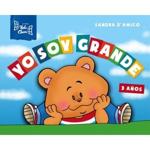 YO SOY GRANDE (3 AÑOS) NUEVA EDICION